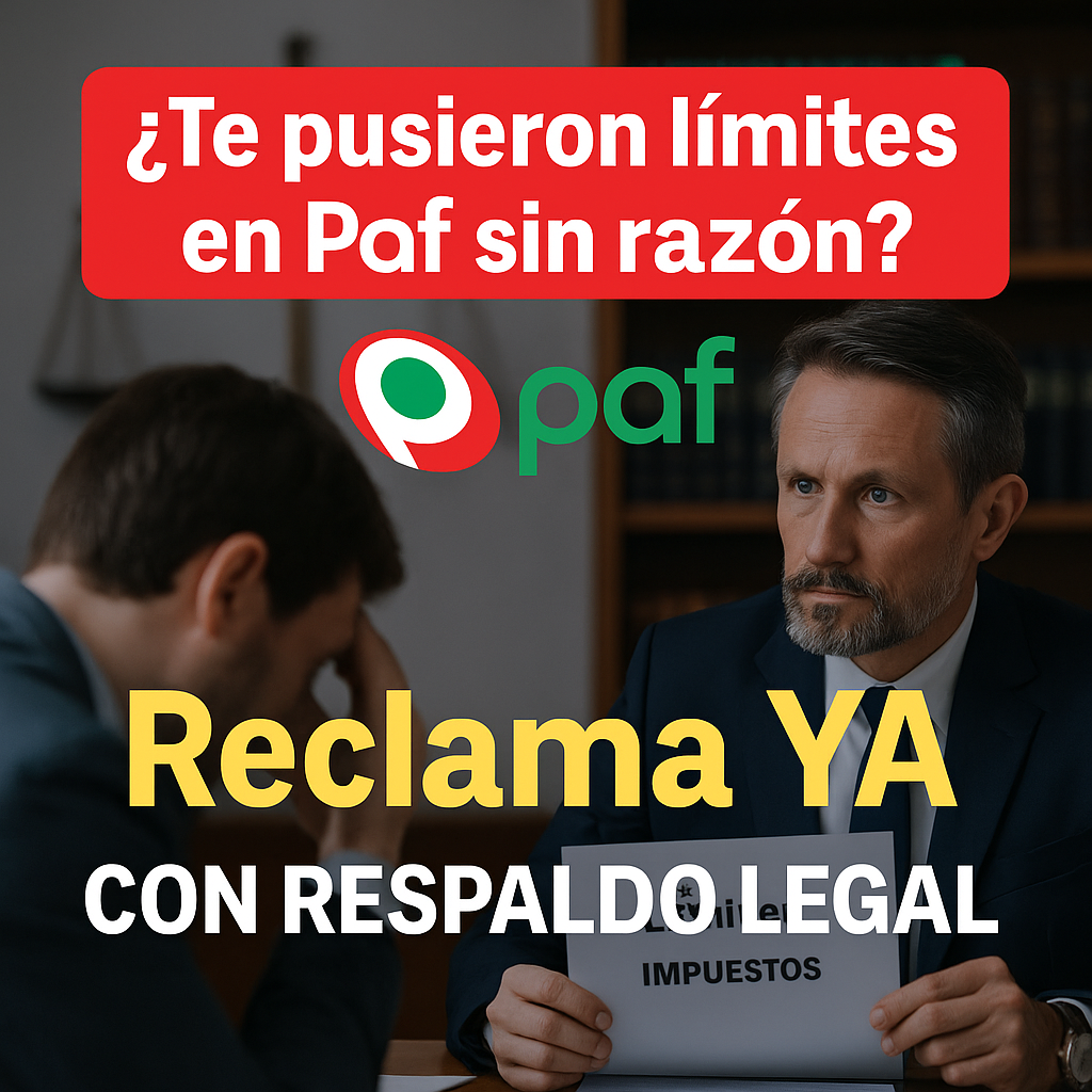¿Por qué me pusieron límites en Paf? Descubre qué hacer en 2025